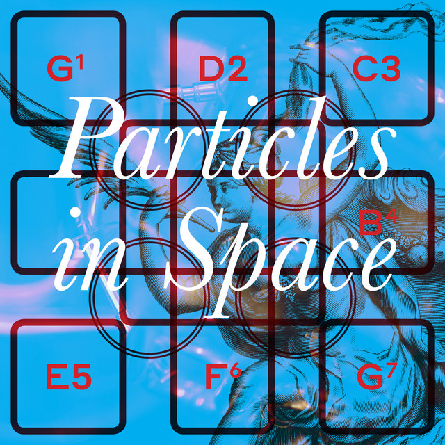 Particles In Space album cover