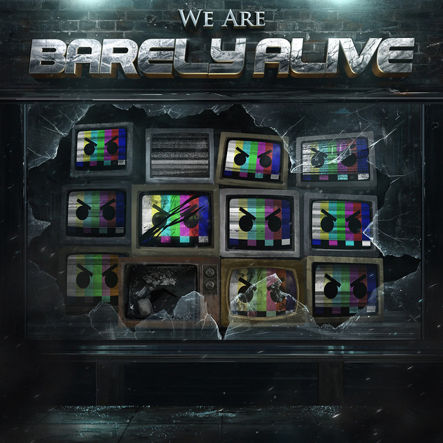 We Are Barely Alive album cover