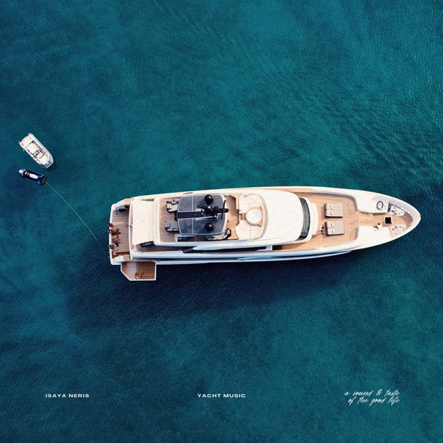 Yacht Music, A Sound & Taste Of The Good Life album cover