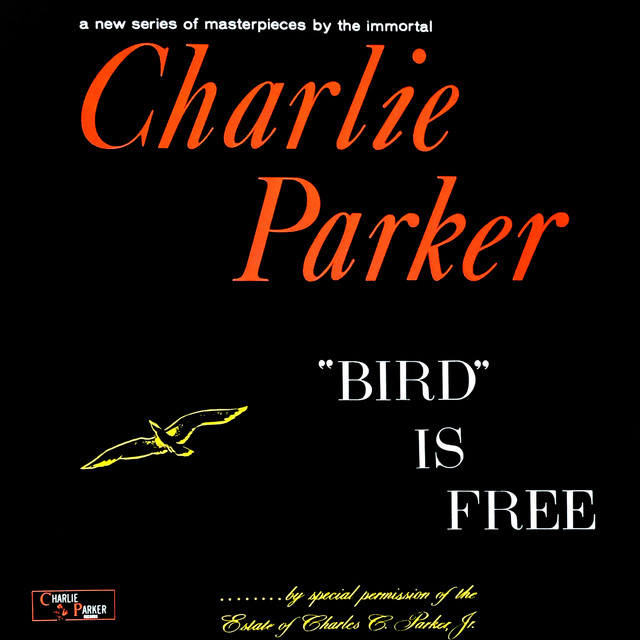 "Bird" Is Free album cover