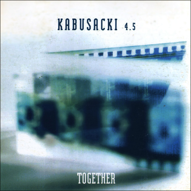 Kabusacki 4.5: Together album cover