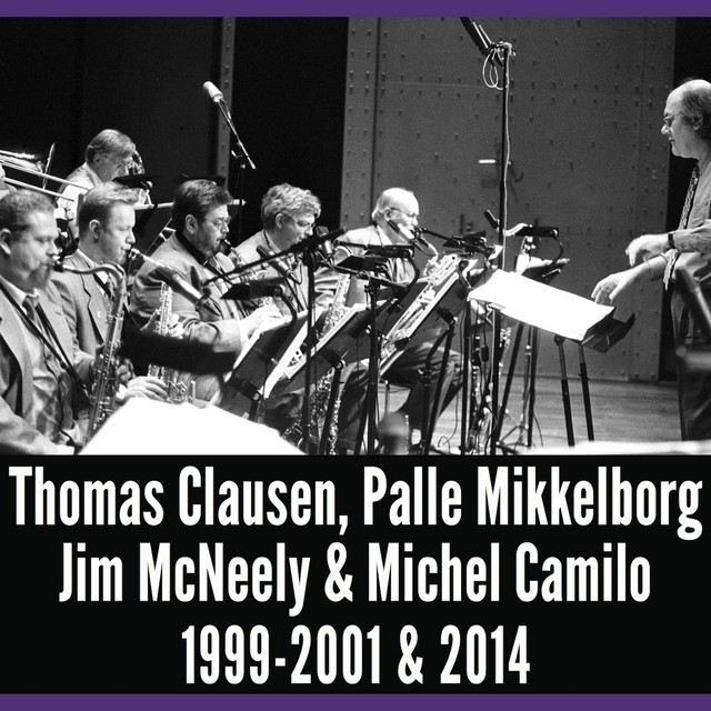 A Good Time Was Had by All, Vol. 6 - Thomas Clausen, Palle Mikkelborg, Jim Mcneely & Michel Camilo 1999-2001 & 2014 album cover