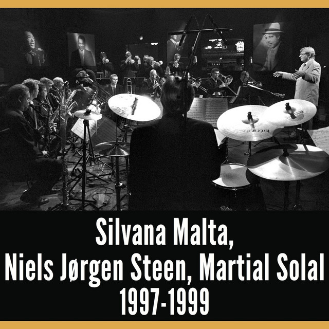 A Good Time Was Had by All, Vol. 5 - Silvana Malta, Niels Jørgen Steen & Martial Solal 1997-1999 album cover