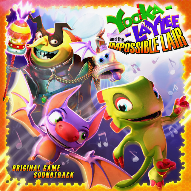 Yooka-Laylee and the Impossible Lair (Original Game Soundtrack) album cover