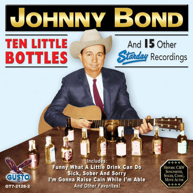 Ten Little Bottles And 15 Other Starday Recordings album cover