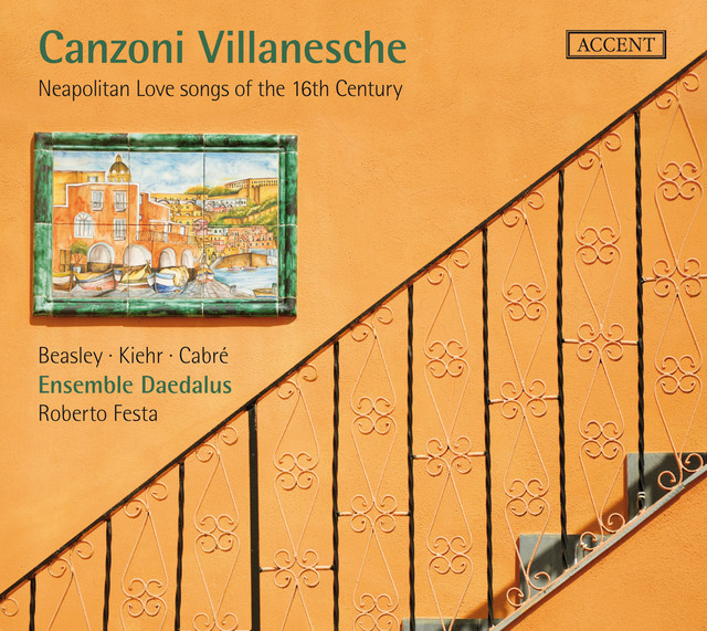 Canzoni villanesche: Neapolitan Love Songs of the 16th century album cover