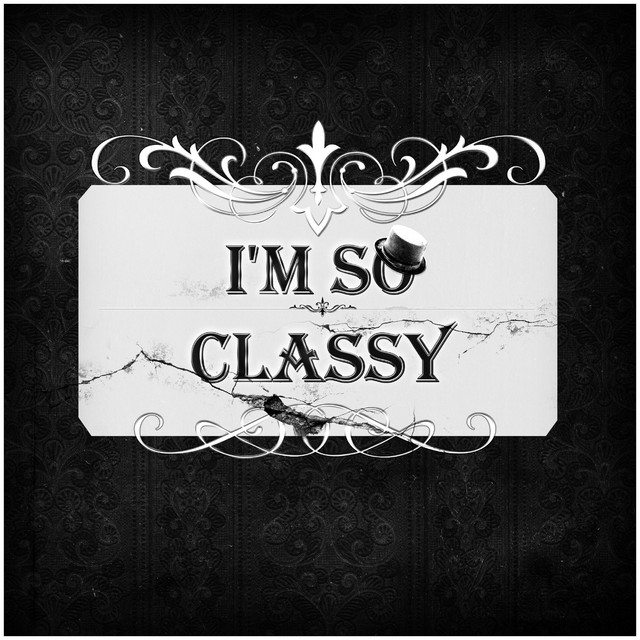 Im So Classy album cover