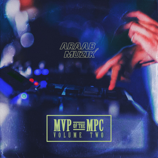 MVP of the MPC, Vol. 2 album cover