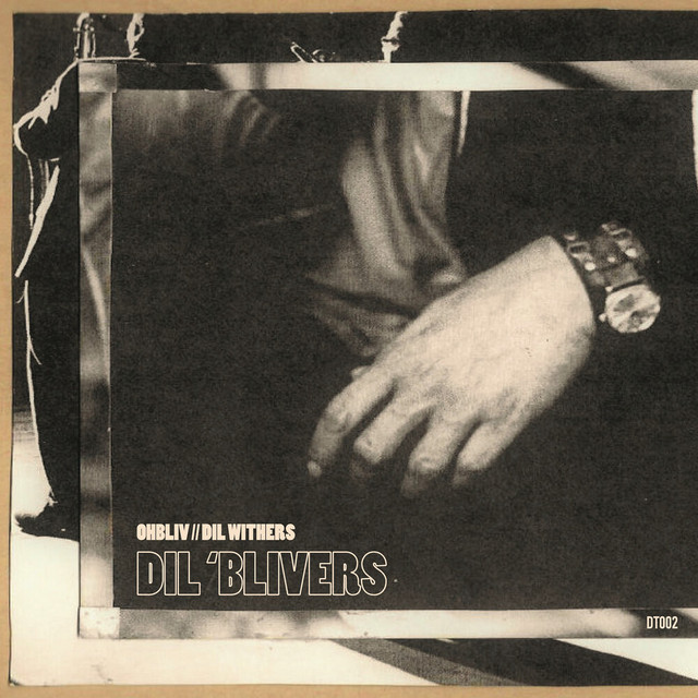 DT002: Dil 'Blivers album cover