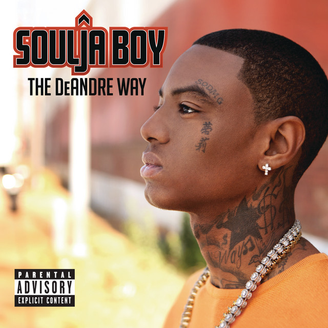The DeAndre Way (Explicit Version) album cover