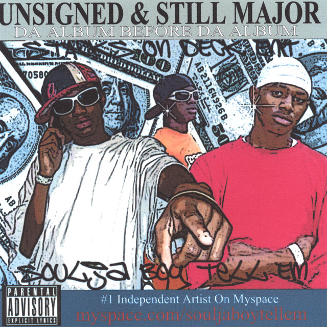 Unsigned and Still Major Da Album Before Da Album album cover