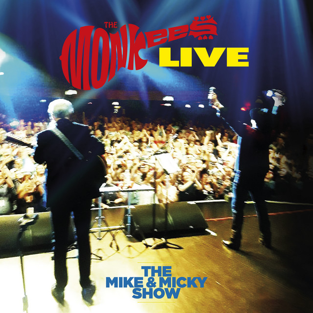 The Monkees Live - The Mike & Micky Show album cover