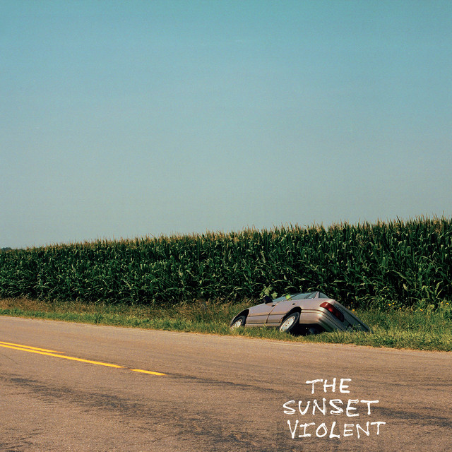 The Sunset Violent album cover