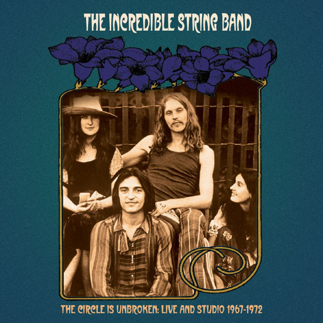 The Circle Is Unbroken: Live and Studio (1967-1972) album cover