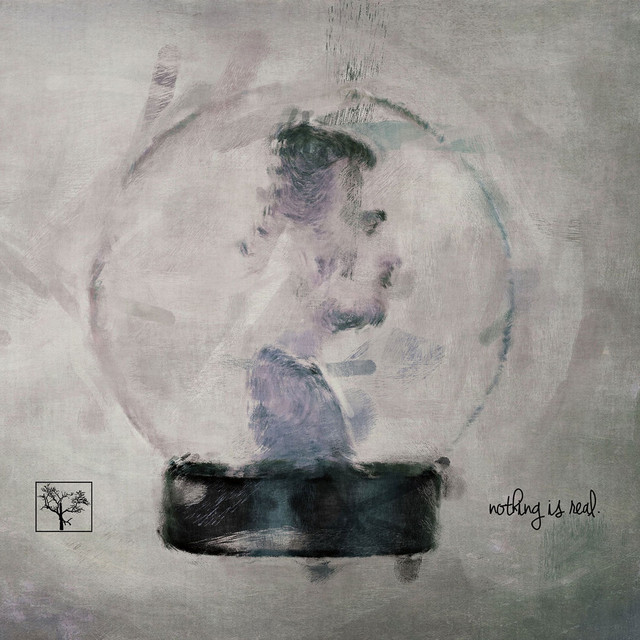 Nothing Is Real album cover