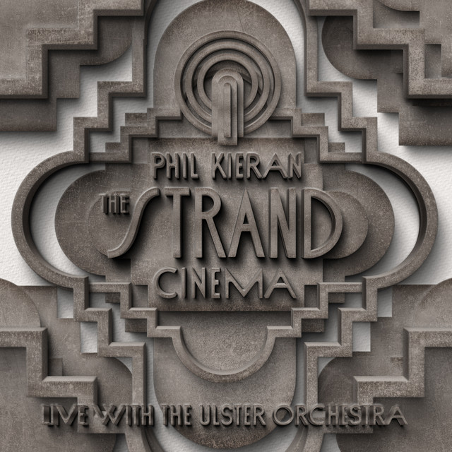 The Strand Cinema (Live with the Ulster Orchestra) album cover