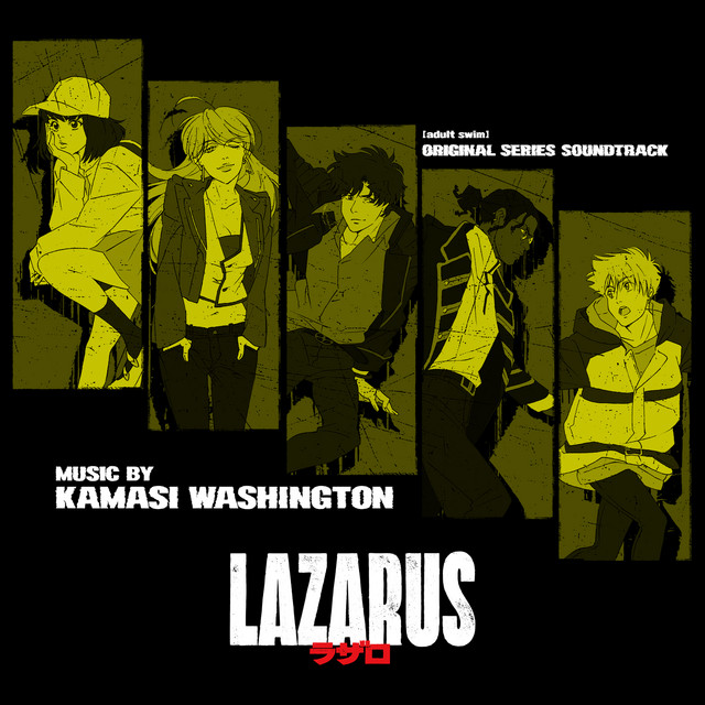Lazarus (Adult Swim Original Series Soundtrack) album cover