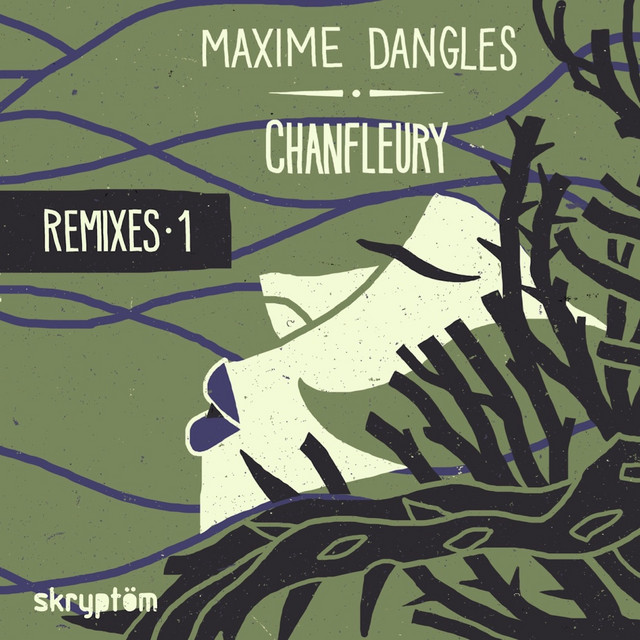 Chanfleury (Remixes, Vol. 1) album cover