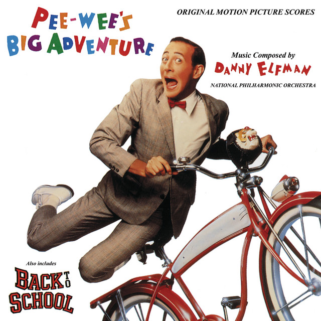 Pee-wee's Big Adventure / Back To School (Original Motion Picture Soundtrack) album cover
