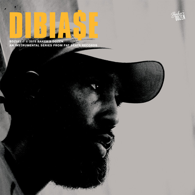 Baker's Dozen: Dibia$e album cover