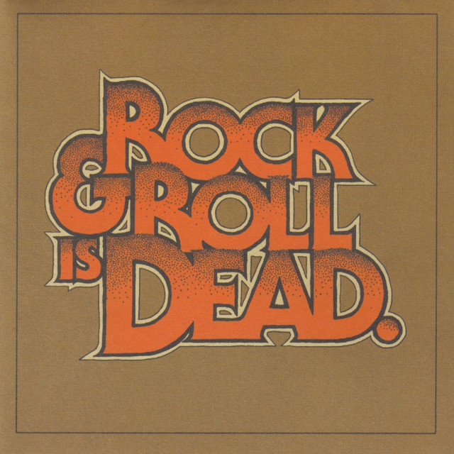 Rock & Roll Is Dead album cover