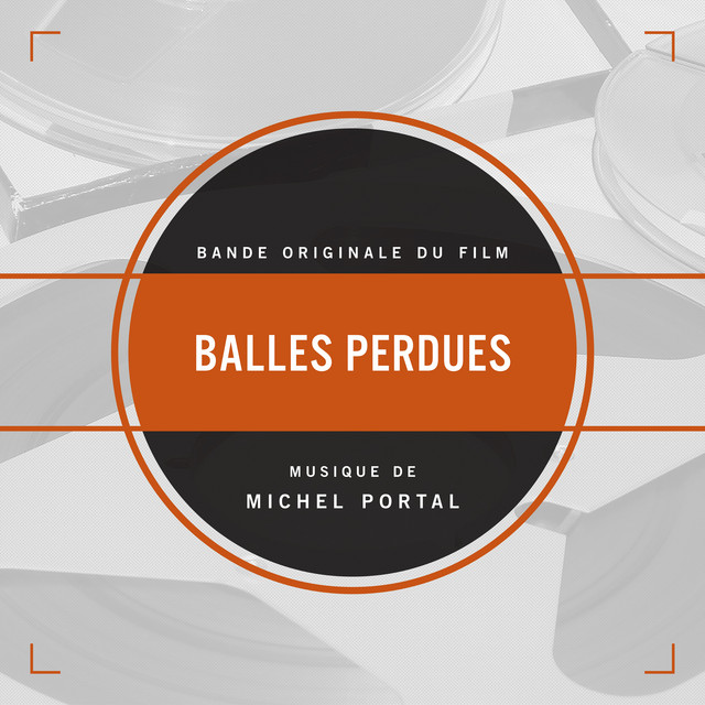 Balles perdues (Bande originale du film) album cover