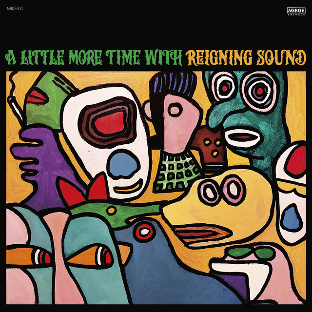 A Little More Time with Reigning Sound album cover