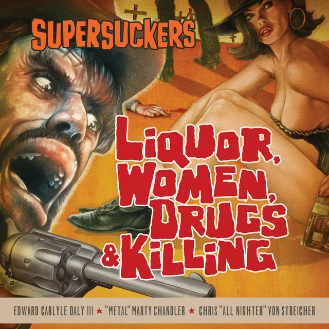 Liquor, Women, Drugs & Killing album cover