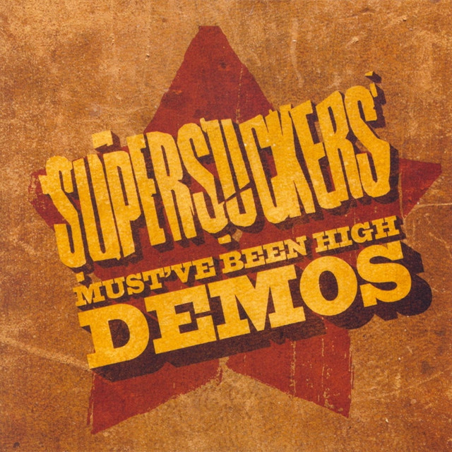 Must've Been High Demos album cover