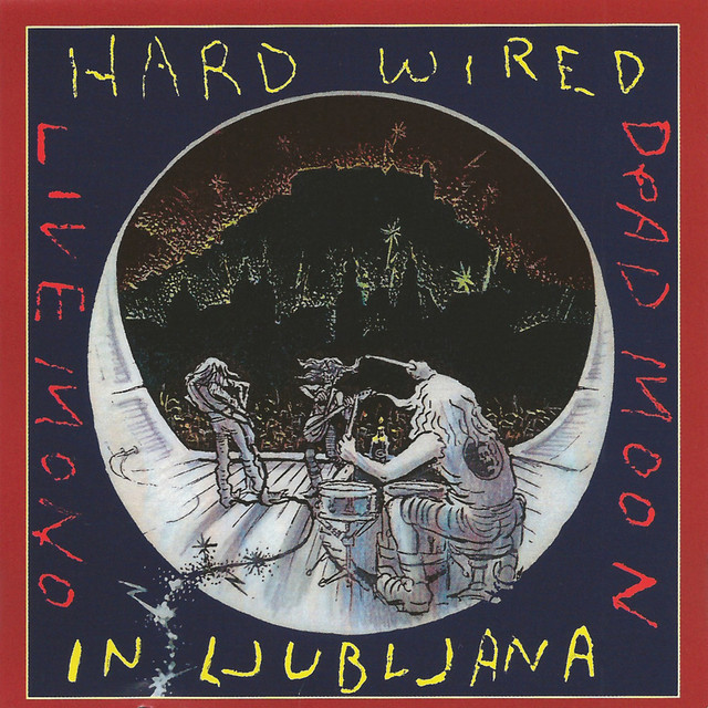 Hard Wired in Ljubljana Live album cover