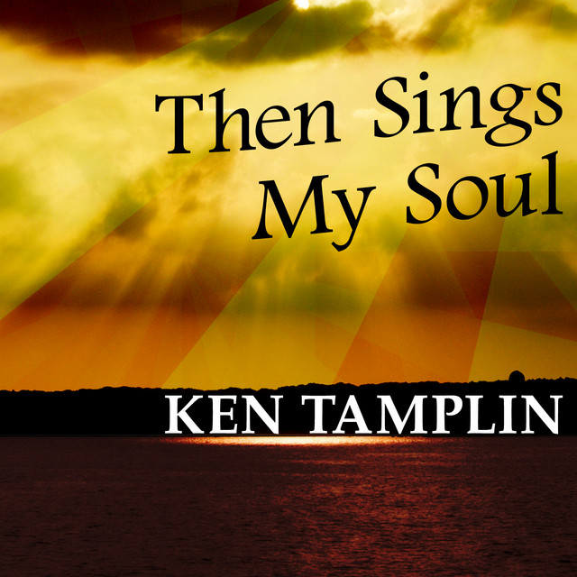 Then Sings My Soul album cover