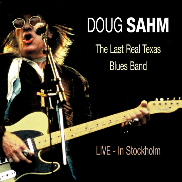 The Last Real Texas Blues Band - Live in Stockholm album cover