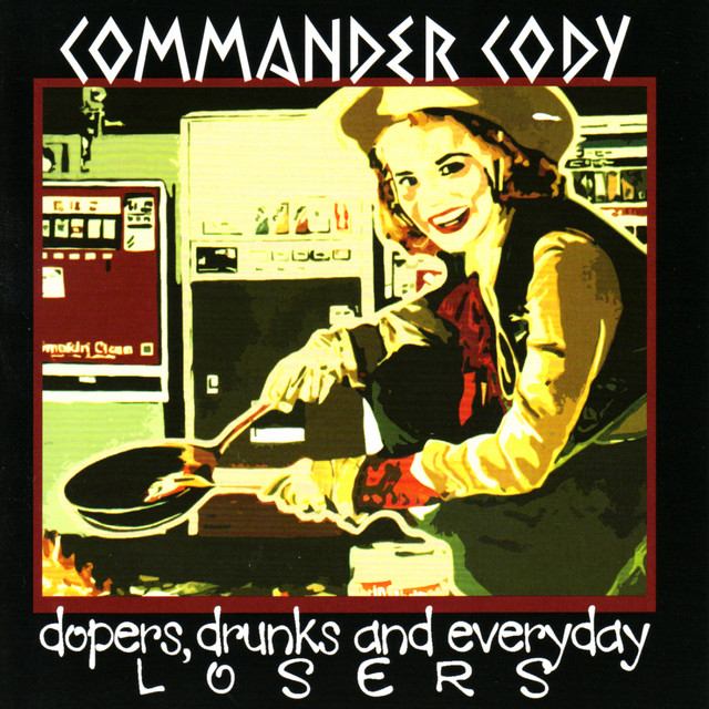 Dopers, Drunks and Everyday Losers album cover