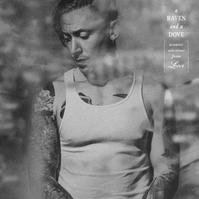 A Raven and a Dove - Acoustic Selections from Lover album cover