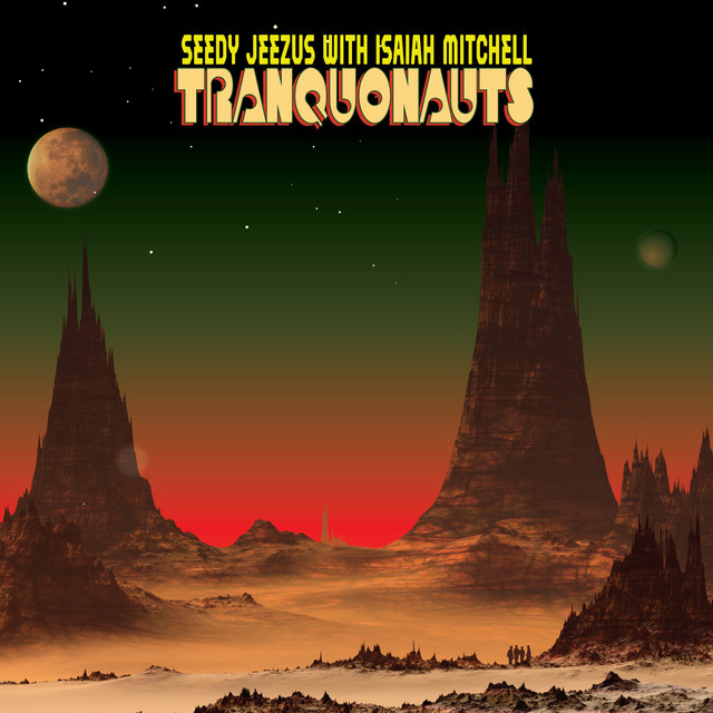 Tranquonauts album cover