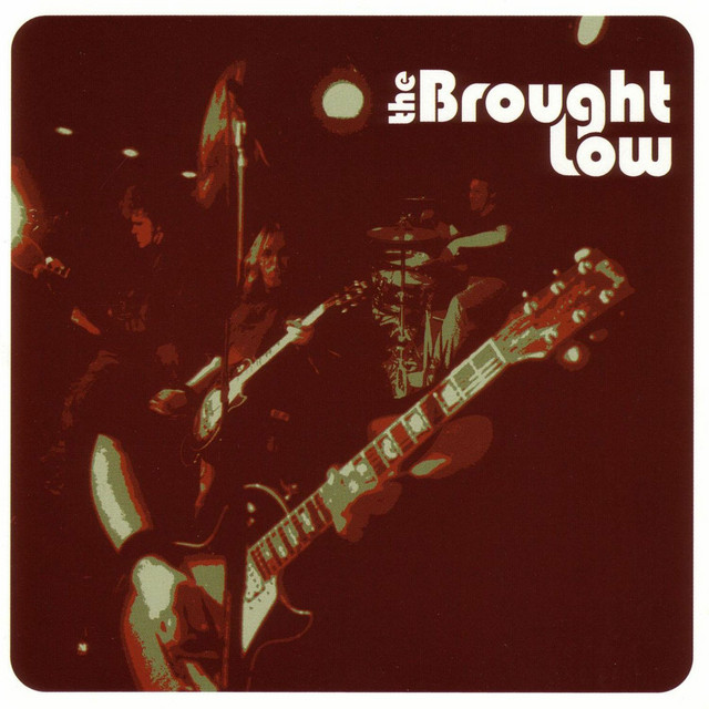 The Brought Low album cover