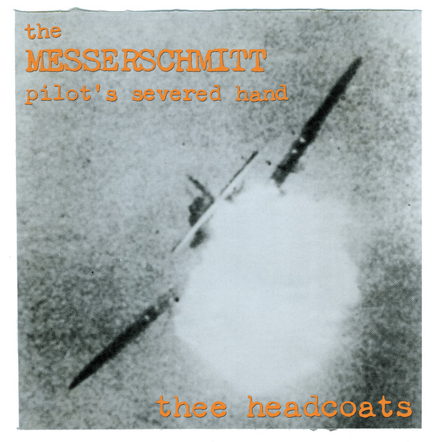 The Messerschmitt Pilot's Severed Hand album cover