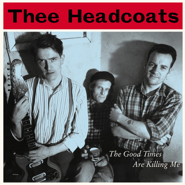 The Good Times Are Killing Me album cover