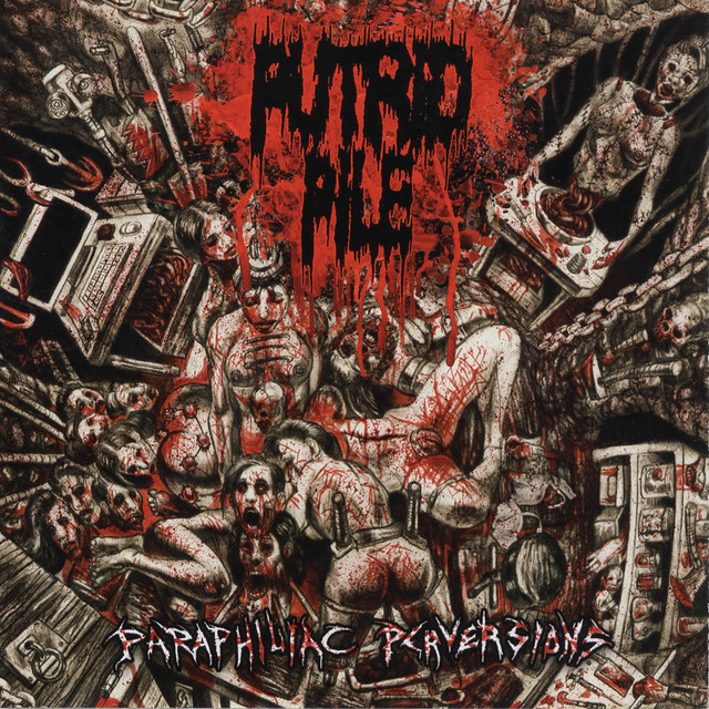 Paraphiliac Perversions album cover
