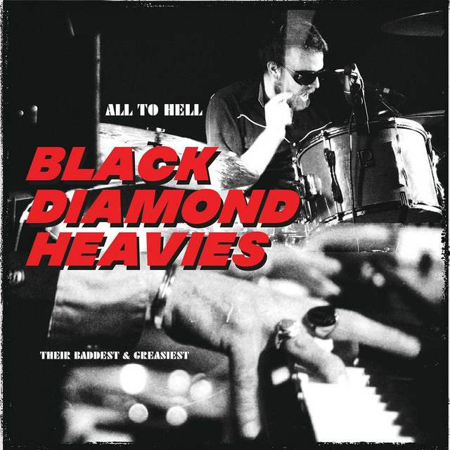 All To Hell/Their Baddest and Greasiest album cover