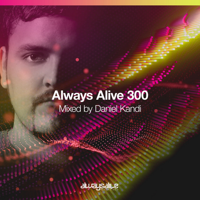 Always Alive Recordings 300 album cover