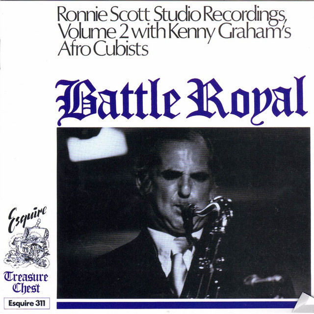 Ronnie Scott Studio Recordings, Vol. 2 - Battle Royal album cover
