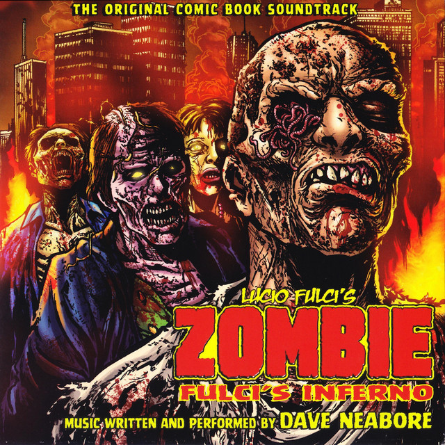 Zombie: Fulci's Inferno (Original Comic Book Soundtrack) album cover
