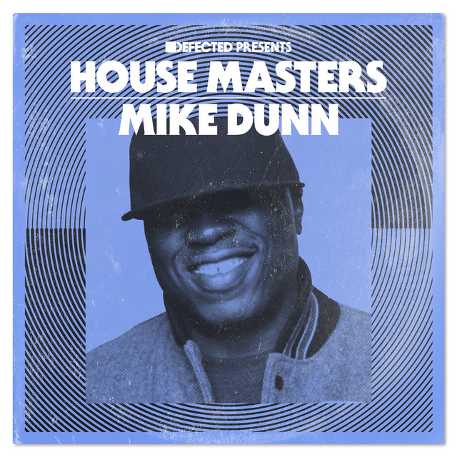 Defected presents House Masters - Mike Dunn album cover