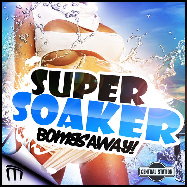Super Soaker (Remixes) album cover