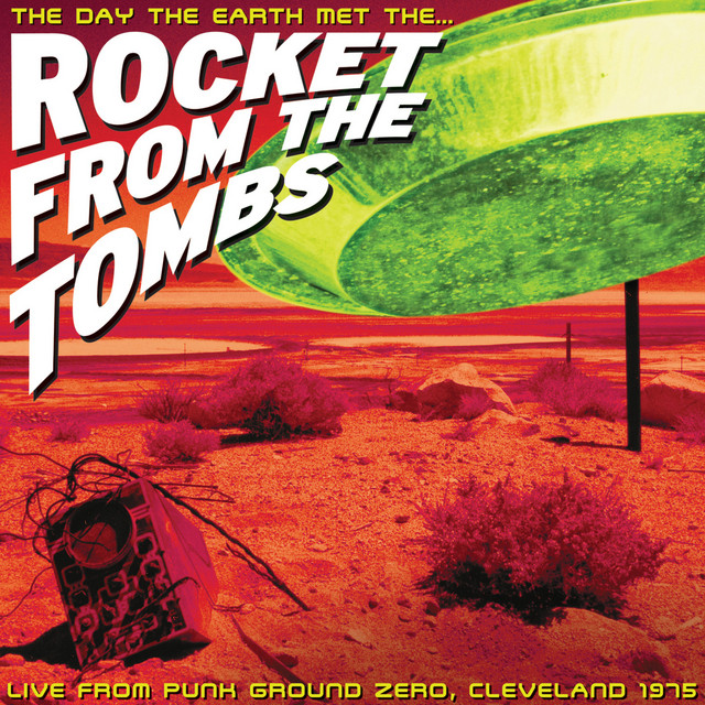 The Day the Earth Met the Rocket from the Tombs (Live) album cover
