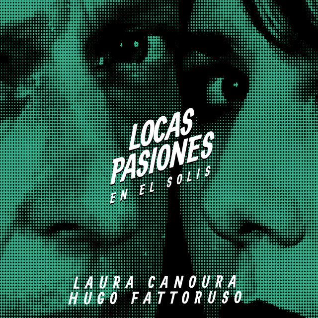 Locas Pasiones en el Solís (En Vivo) album cover