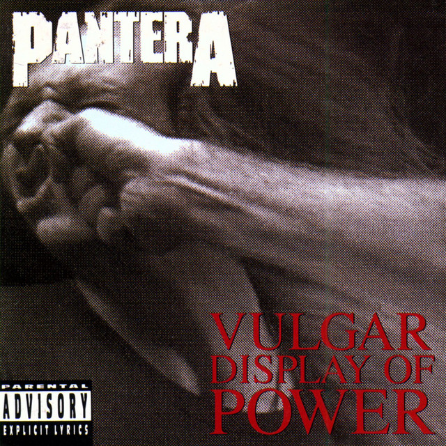 Vulgar Display of Power album cover