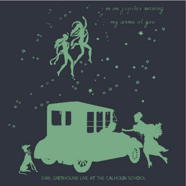 I'm On Jupiter Waving My Arms At You: Live At The Calhoun School album cover