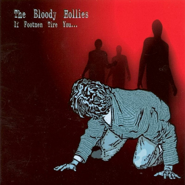 If Footmen Tire You... album cover